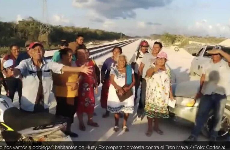 ‘No nos vamos a doblegar’: habitantes de Huay Pix preparan protesta contra el Tren Maya (Quintana Roo)
